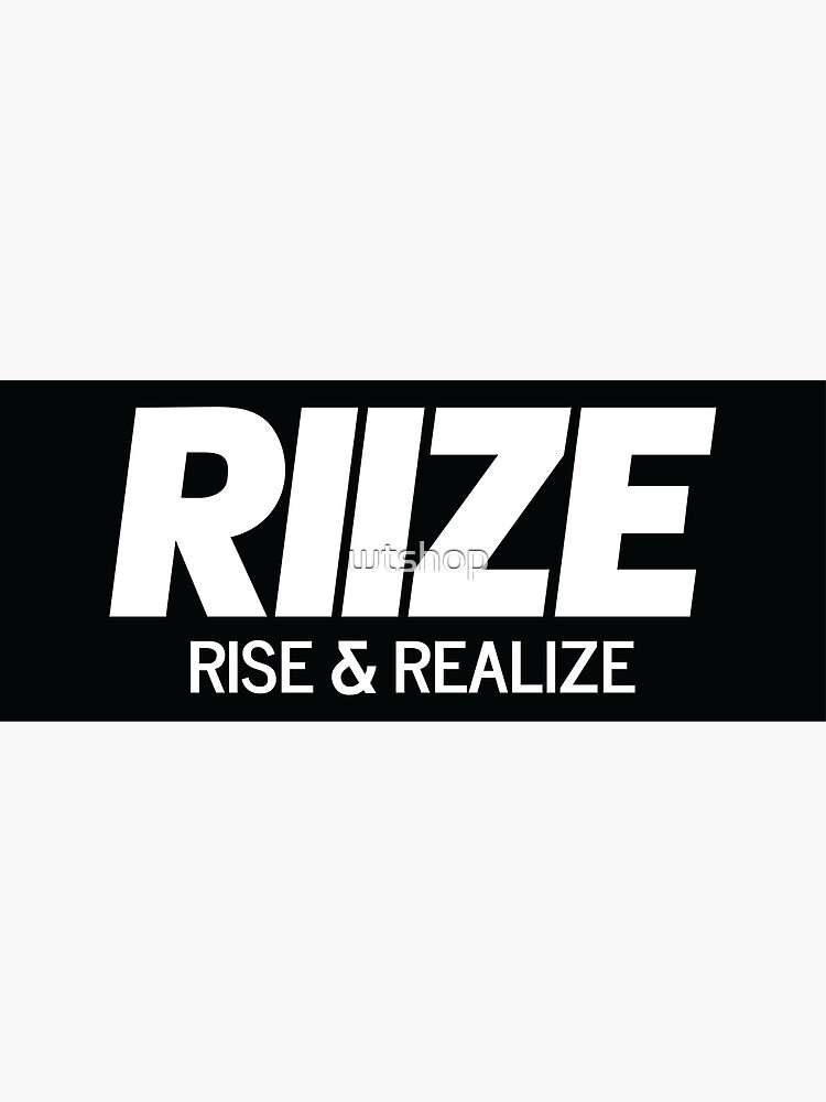 RIIZE - RISE & REALIZE Debut Logo (White) | Kpop Merch Gift for