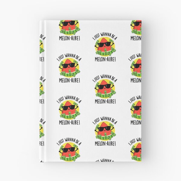 Item preview, I Just Wanna Be A Melon-aire Funny Melon Puns  designed and sold by punnybone.