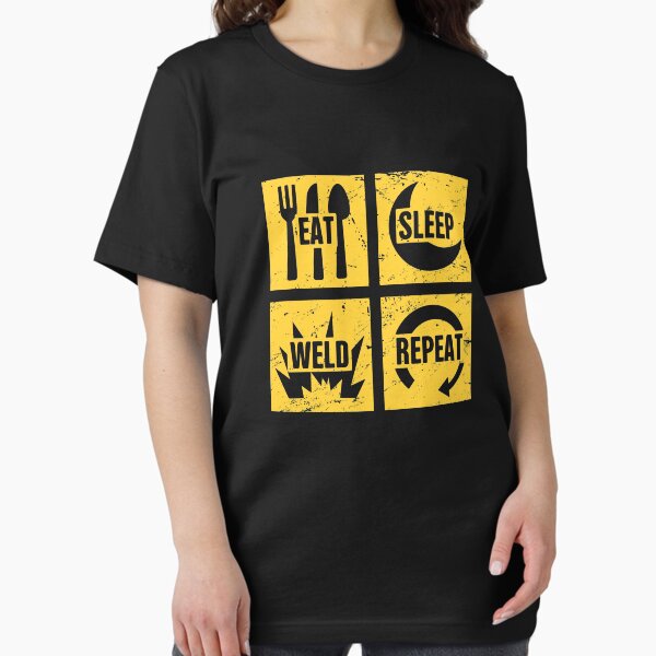 Eat, Sleep, Weld | Funny Welder Gift Essential T-Shirt
