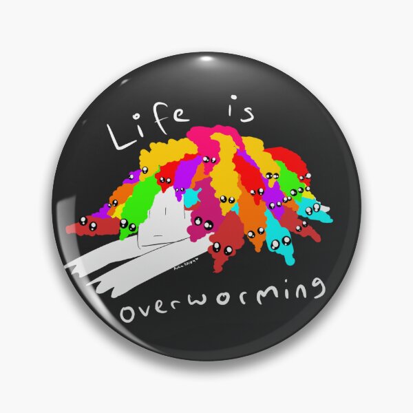 Item preview, Life is overworming designed and sold by Artieyay.