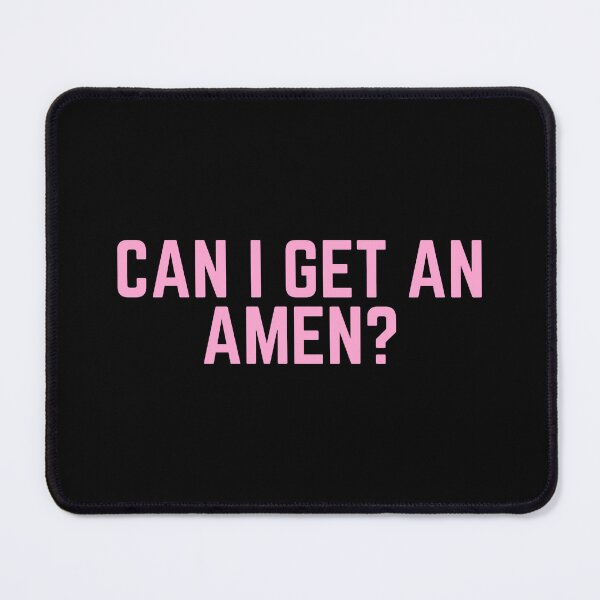 Item preview, Can I get an Amen? designed and sold by iameverything.
