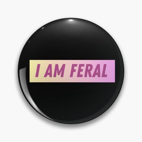 Item preview, I AM FERAL designed and sold by iameverything.