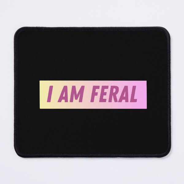 Item preview, I AM FERAL designed and sold by iameverything.