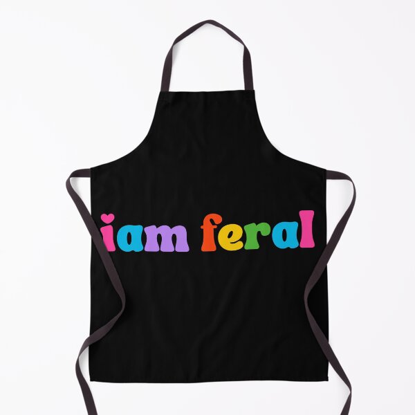 Item preview, I am feral | A Wild and Free Spirit designed and sold by iameverything.