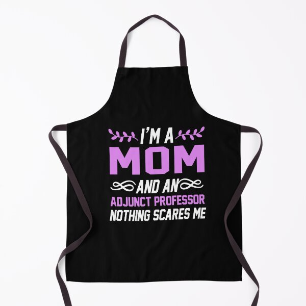 Item preview, I'm A Mom &Amp;Amp; Adjunct Professor Nothing Scares Me T-Shirt - Gift Idea Shirt For Men-Simple Graphic T Shirts designed and sold by EagmianPheolea.