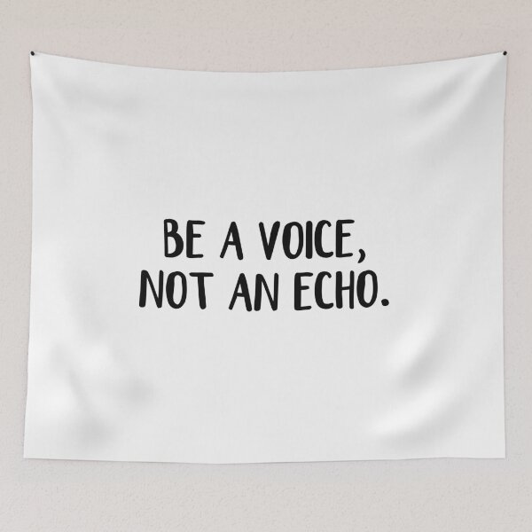 Item preview, Be a voice, not an echo designed and sold by allthetees.