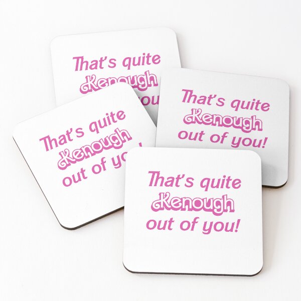 Item preview, That's quite Kenough out of you! designed and sold by EmLosin.