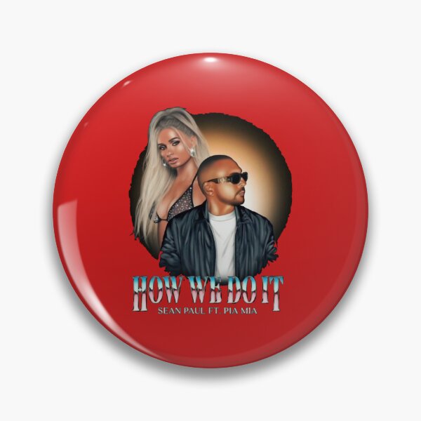 Item preview, Sean Paul - How We Do It ft. Pia Mia designed and sold by guzmas.