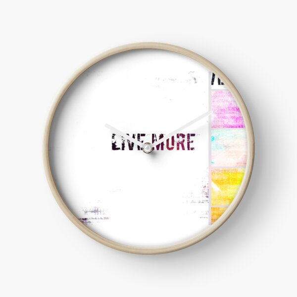 Live More Clock
