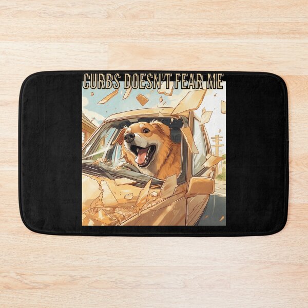 Item preview, Curbs Doesn't Fear Me Funny dog designed and sold by Lab4YourStyle.
