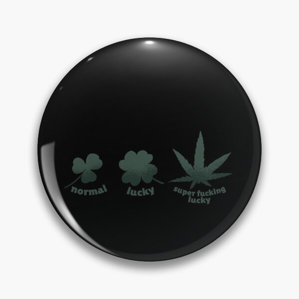Item preview, Normal, Lucky, Super F**king Lucky Cannabis  designed and sold by Mesyo.