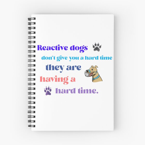 Item preview, Reactive dogs have a hard time designed and sold by kookycomet.