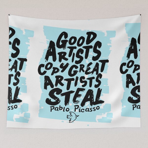 Item preview, Good artists copy, great artists steal designed and sold by LiberaCaballo.