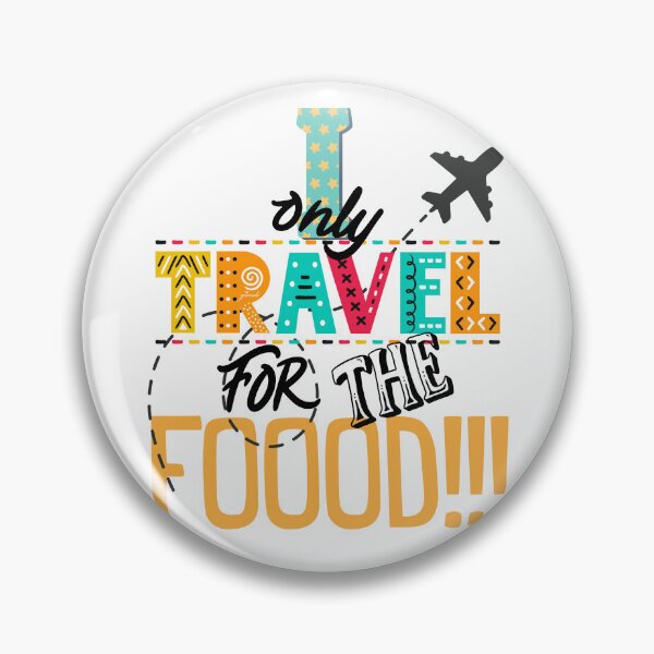 Item preview, I only travel for the food designed and sold by gringourmand.