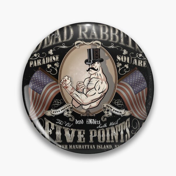 Item preview, Dead Rabbits Brawler   	 designed and sold by leejoyyzberx.