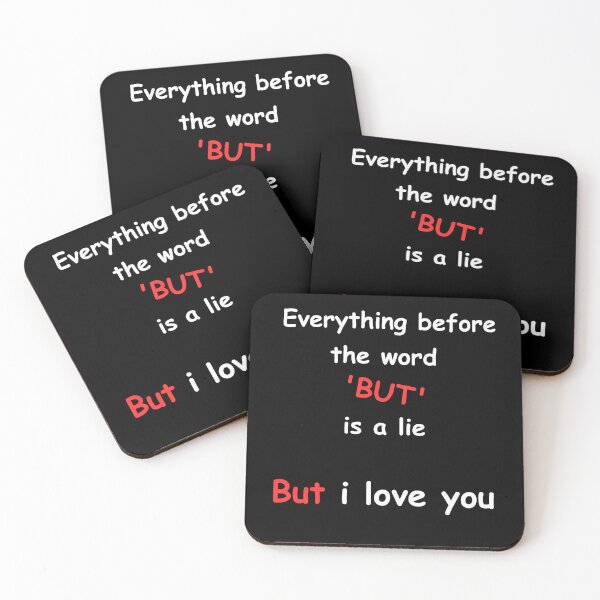 Item preview, Everything before the word but is a lie designed and sold by normal-design.
