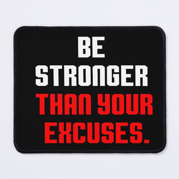 Item preview, Be stronger than your excuses life Motivational Quotes Typography Design designed and sold by creativeideaz.