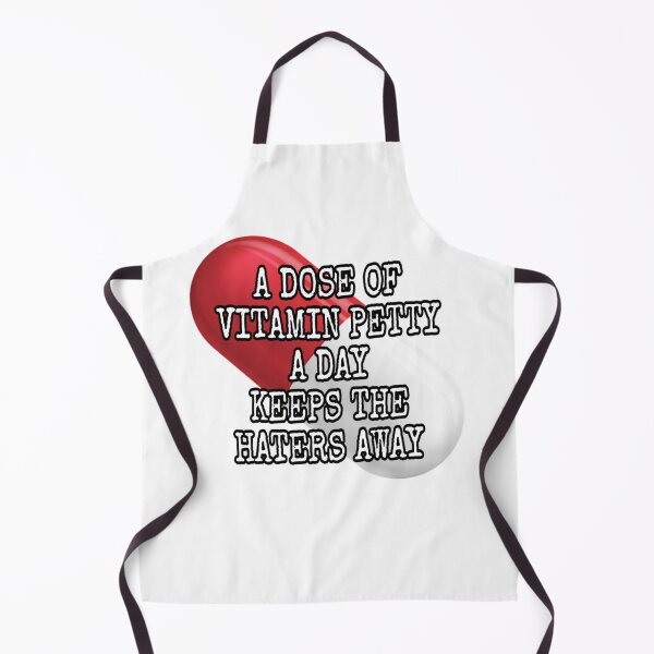 Item preview, A dose of vitamin petty day keeps the haters away designed and sold by sibrina1.