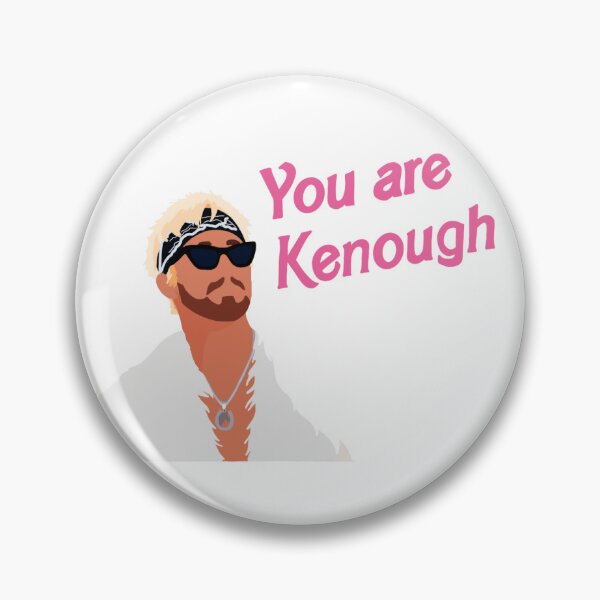 Item preview, You are kenough designed and sold by tor-ta.
