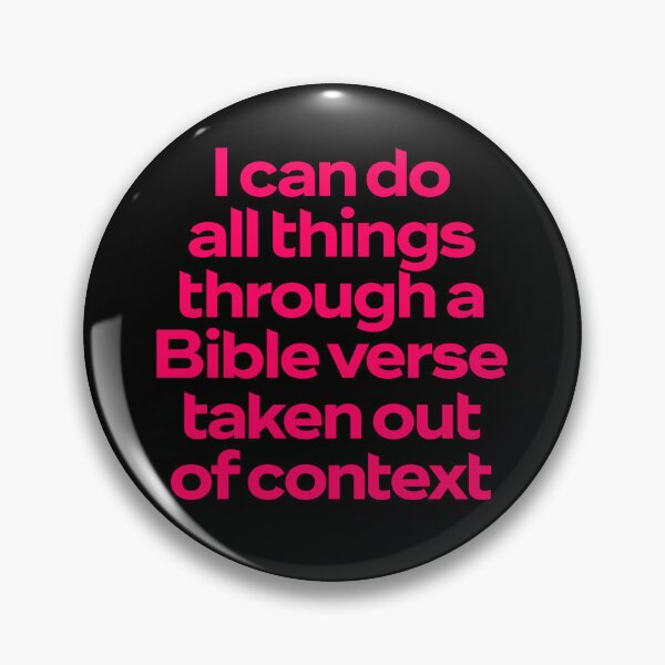 Item preview, I can do all things through a Bible verse taken out of context. v.6 designed and sold by x1brett.