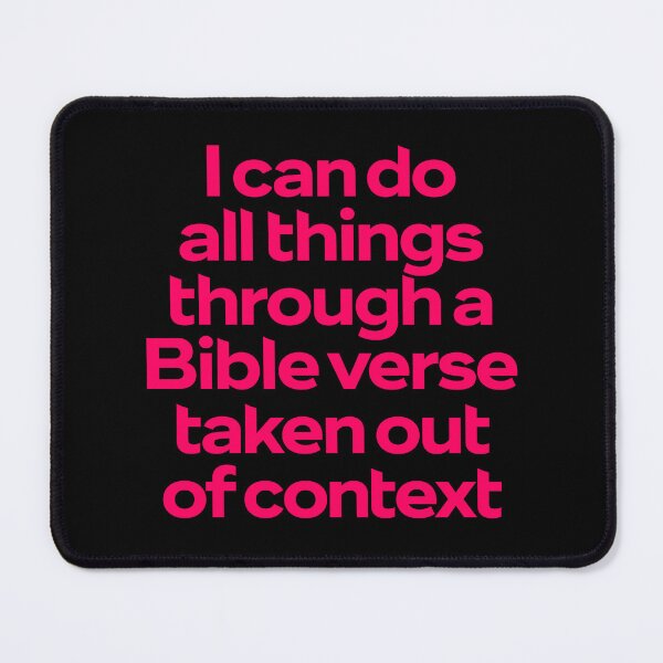 Item preview, I can do all things through a Bible verse taken out of context. v.6 designed and sold by x1brett.