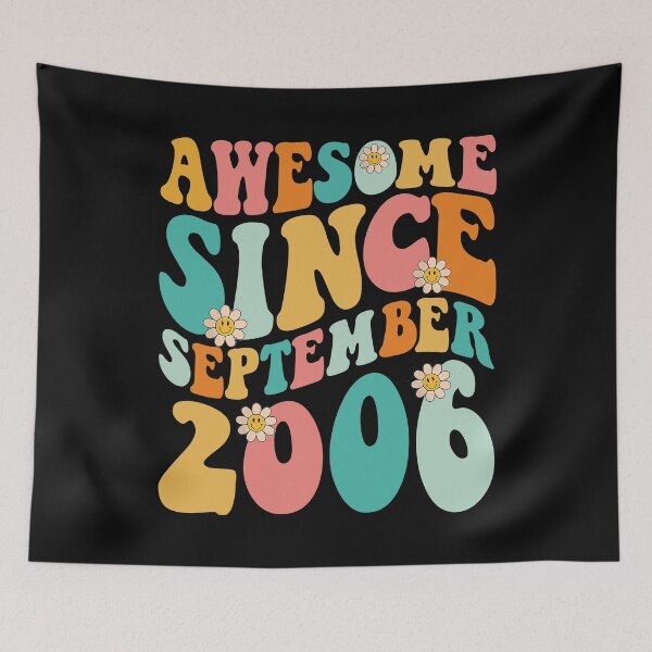 Item preview, Awesome Since September 2006 | Made In 2006 | Retro Groovy Birthday designed and sold by Christina-grich.