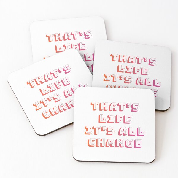 Item preview, That's life it's all change 4 designed and sold by vishalraifx.