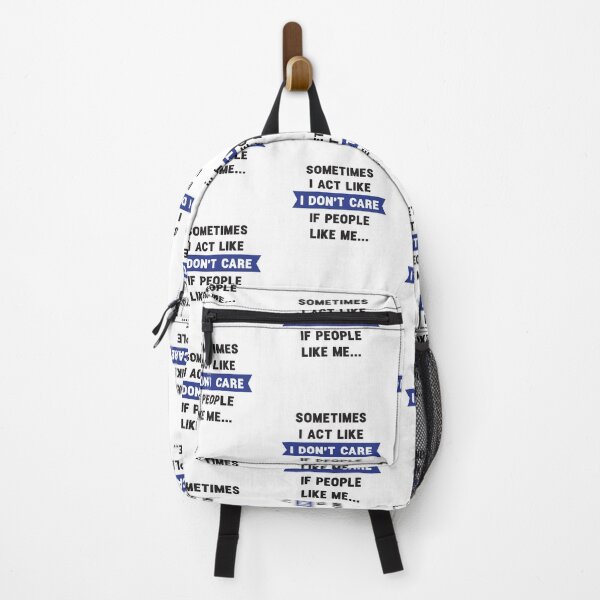 Item preview, sometimes i act like i don't care if people like me...9 designed and sold by vishalraifx.