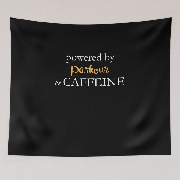 Item preview, Powered By Parkour And Caffeine designed and sold by theredteacup.