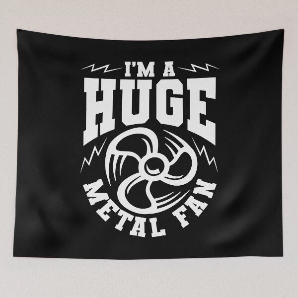 Item preview, I'm a huge metal fan designed and sold by valuestees.