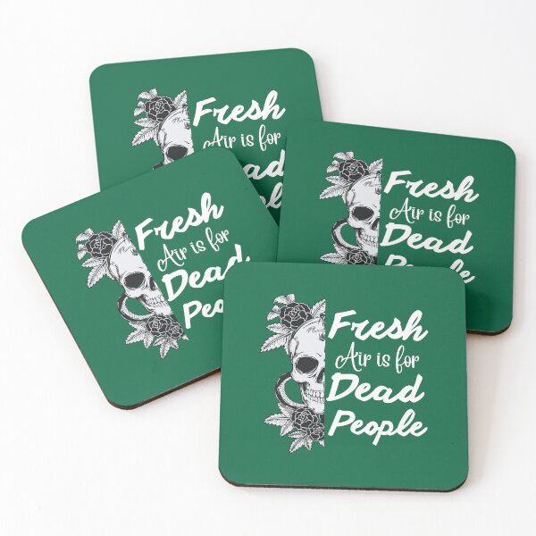 Item preview, Fresh Air Is For Dead People     designed and sold by NecklaceArtGift.