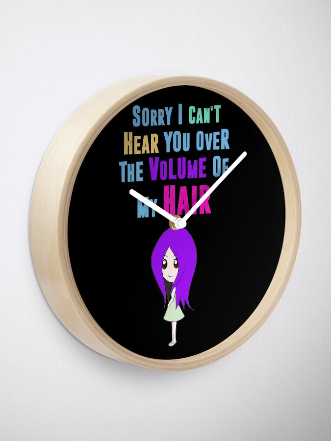 Alternate view of Big Hair Dont Care Funny Hair Volume No Control Novelty Quote Clock