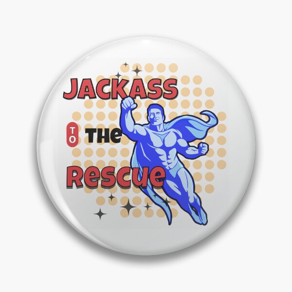 Item preview, Jackass to the Rescue, Male designed and sold by amed73.
