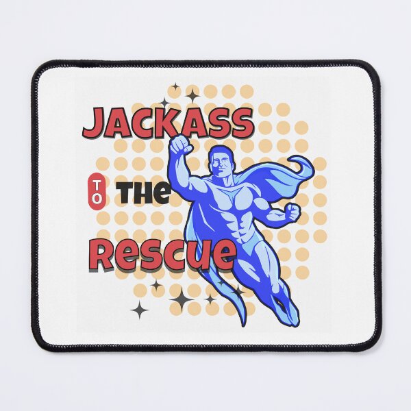 Item preview, Jackass to the Rescue, Male designed and sold by amed73.