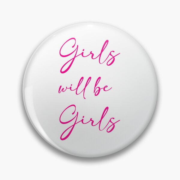 Item preview, Girls will be girls text designed and sold by Isabelle-T.
