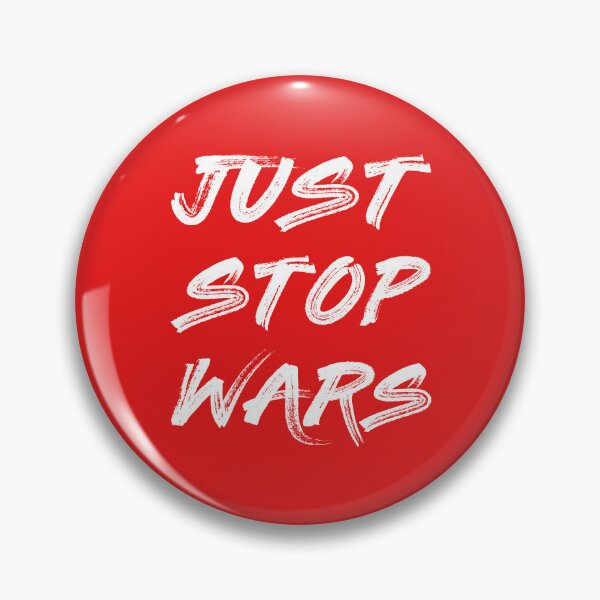 Item preview, Just Stop Wars designed and sold by Jeallan Designs.