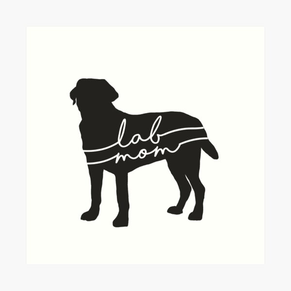 Black Lab Mom Art Print