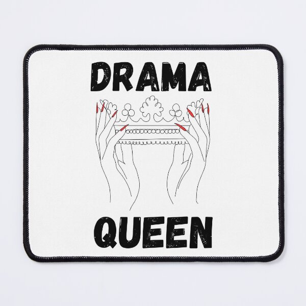 Item preview, Drama Queen designed and sold by EBREH.
