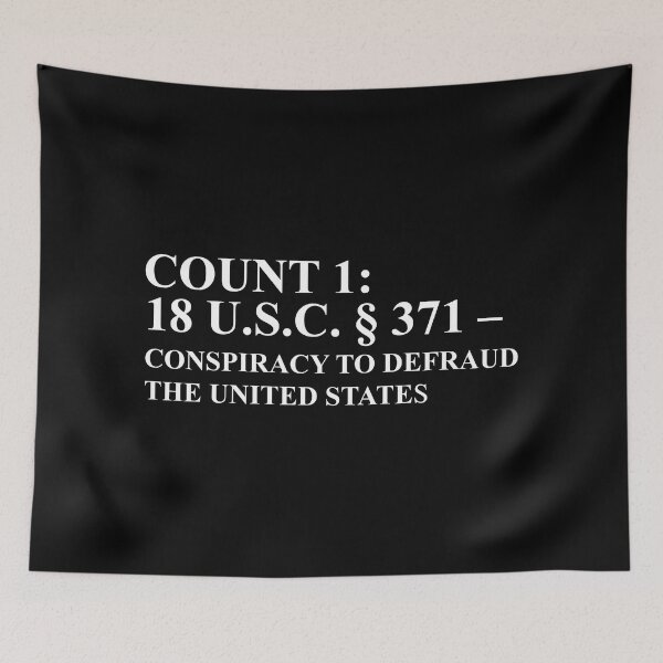Item preview, Count 1: CONSPIRACY TO DEFRAUD  THE UNITED STATES designed and sold by Thelittlelord.