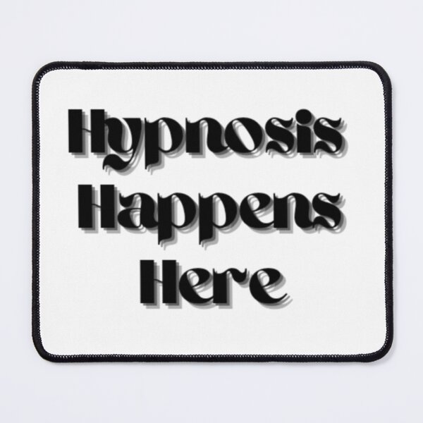 Item preview, Hypnosis Happens Here designed and sold by HypnoMemers.