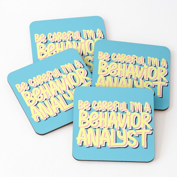 Item preview, Be careful I am a behavior analyst designed and sold by sednalafandy79.