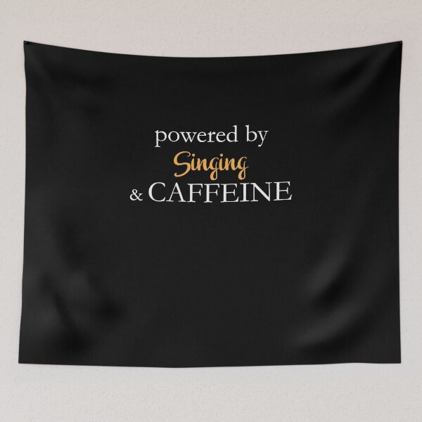 Item preview, Powered By Singing And Caffeine designed and sold by theredteacup.