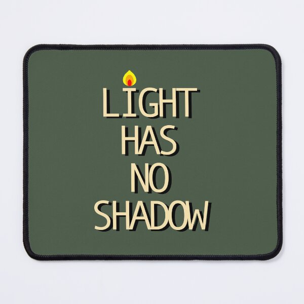 Item preview, Light has no shadow, positive quotes designed and sold by La Loca.