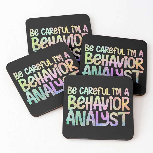 Item preview, Be careful I am a behavior analyst designed and sold by sednalafandy79.
