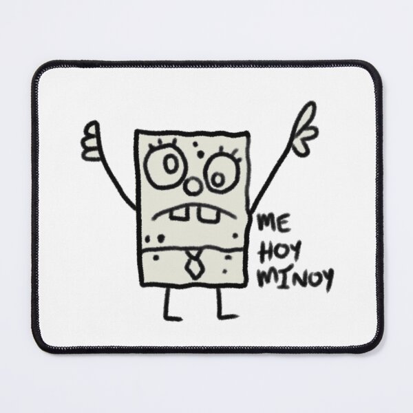 Item preview, Spongebob DoodleBob "Me Hoy Minoy" designed and sold by yellowwpaint.