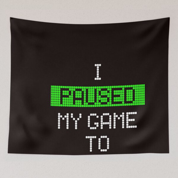 Item preview, I Paused My Game To Be Here Essential (1) designed and sold by Mabelleuhic.