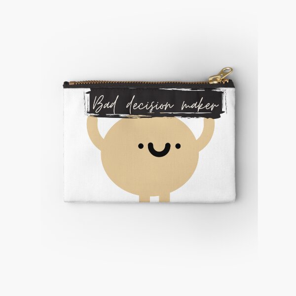 Item preview, Making bad decisions designed and sold by PassionFruchti.