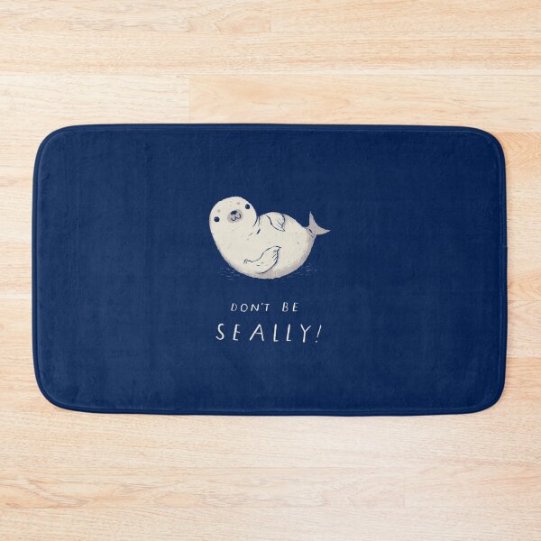 Item preview, don_t be seally designed and sold by geraldcoop.