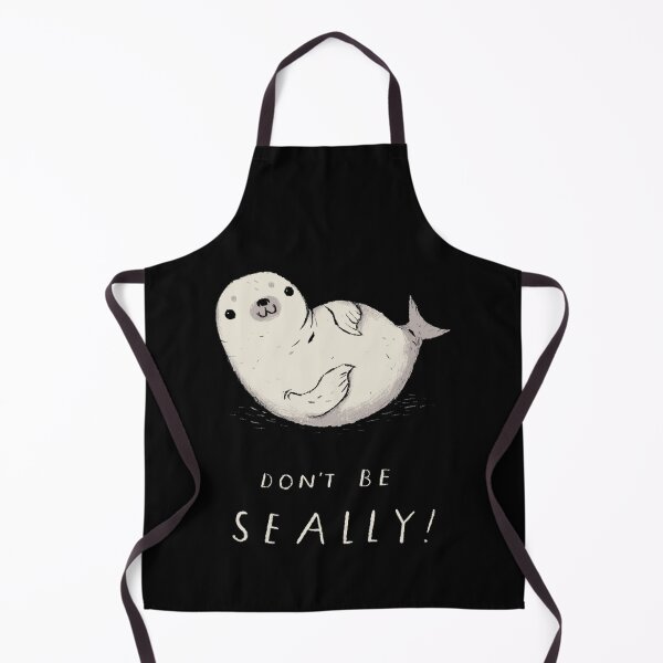 Item preview, don_t be seally designed and sold by geraldcoop.