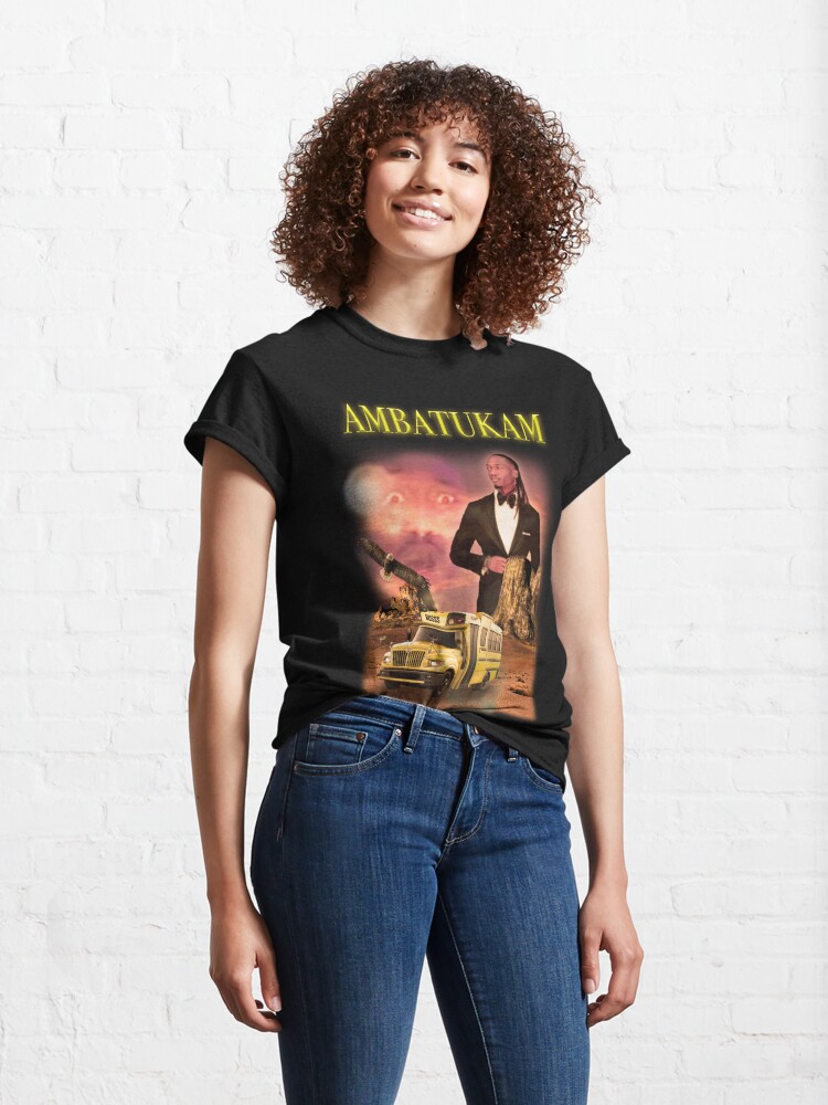 Ambatukam Dreamybull Buss desert Classic Unisex T-Shirt S-3XL